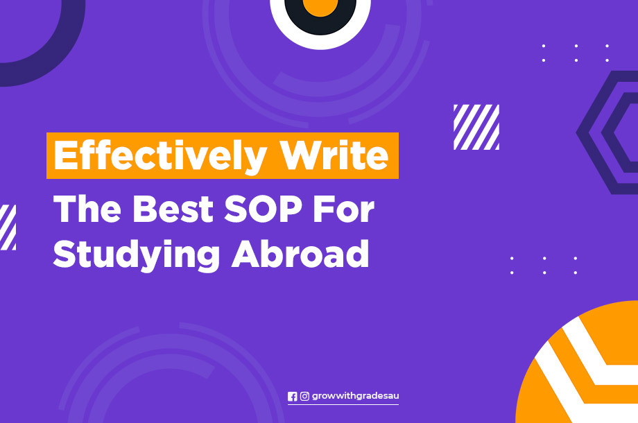 Effectively Write The Best SOP For Studying Abroad